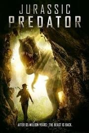 Хищник Юрского Периода (Jurassic Predator) (2018)