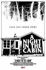 Хижина (A Night in the Cabin (The Cabin))