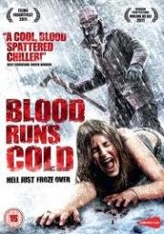 Холодная кровь (Blood Runs Cold) (2011)