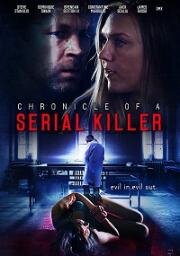 Хроника серийного убийцы (Chronicle of a Serial Killer) 2020