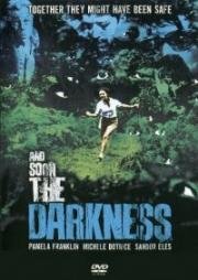 И скоро наступит тьма (And Soon the Darkness) 1970