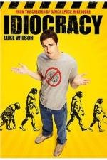 Идиократия (Idiocracy) (2006)