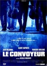 Инкассатор (Le Convoyeur) (2004)