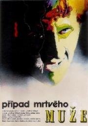 История мертвого человека (Prípad mrtvého muze) (1974)