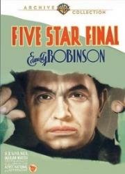 Итоговый выпуск (Пять последних звезд) (Five Star Final) (1931)