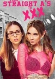 Из отличницы в порнозвезду (From Straight A's to XXX) 2017