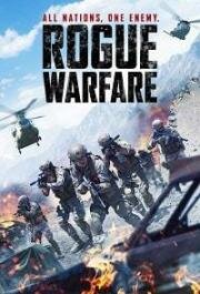 Изгои Войны (Rogue Warfare) 2019