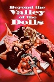 Изнанка долины кукол (За пределами долины кукол) (Beyond the Valley of the Dolls) (1970)