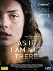Как будто меня там нет (As If I Am Not There) (2010)