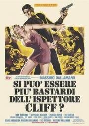 Как можно быть таким ублюдком, инспектор Клифф (Опасная игра инспектора Клиффа) (Si può essere più bastardi dell'ispettore Cliff?) 1973