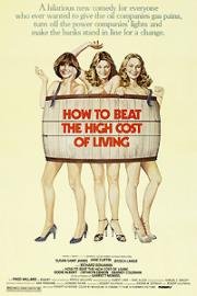 Как победить дороговизну жизни (Как сохранить высокий уровень жизни) (How to Beat the High Co$t of Living) (1980)