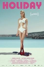 Каникулы (Holiday) (2018)