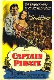 Капитан пират (Капитан Блад, беглец) (Captain Pirate) (1952)