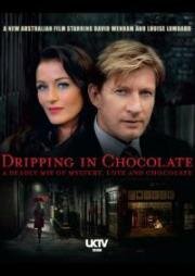 Капли шоколада (Dripping in Chocolate) 2012