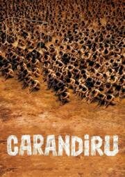 Карандиру (Carandiru) (2003)