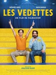 Карьеристы (Les Vedettes (The Wannabes)) 2022