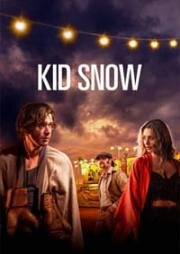 Кид Сноу (Kid Snow) (2024)