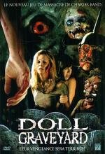 Кладбище кукол (Doll Graveyard) (2005)