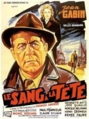 Кровь в голову (Le sang à la tête) (1956)
