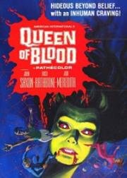 Кровавая королева (Queen Of Blood) 1966