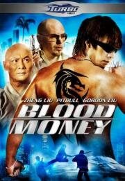 Кровавые деньги (Blood Money) 2012