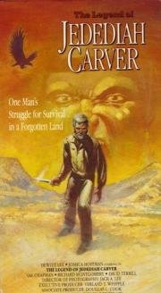 Легенда о Джедидае Карвере (The Legend of Jedediah Carver) 1976