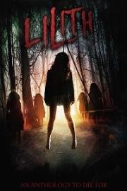 Лилит (Lilith) (2018)