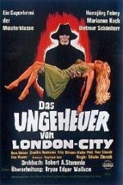 Лондонское чудовище (Das Ungeheuer von London City) 1964