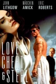 Любовь, измена и воровство (Love, Cheat And Steal) (1993)