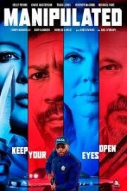 Манипуляции (Manipulated (Oh' It's Personal)) (2019)