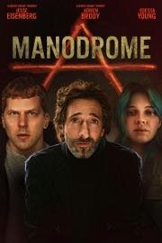 Манодром (Manodrome) (2023)