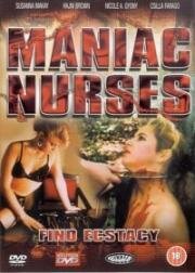 Маньячные медсестры находят экстаз (Maniac Nurses Find Ecstasy) (1990)