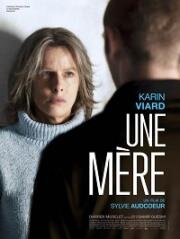 Мать (Une mère (An Ordinary Mother)) 2021