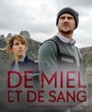 Мед и кровь (De miel et de sang) (2022)