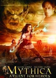 Мифика: Задание для героев (Mythica: A Quest for Heroes) (2014)