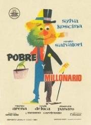 Миллионеры — бедняки (Poveri milionari) 1959
