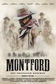 Монтфорд: владелец ранчо Чикасо (Montford: The Chickasaw Rancher) (2021)