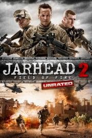 Морпехи 2: Поле Огня (Jarhead 2: Field of Fire) (2014)