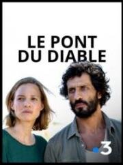Мост Дьявола (Le pont du diable) (2018)
