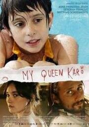 Моя королева Каро (My queen Karo) (2009)