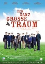 Моя заветная мечта (Der ganz grosse Traum) (2011)