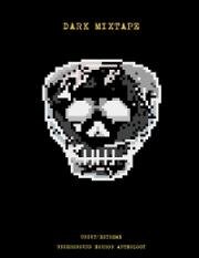 Мрачная подборка (Dark Mixtape) (2021)