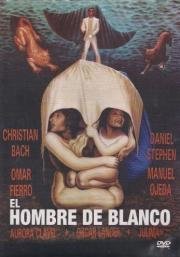 Мужчина в белом (El Hombre de Blanco)
