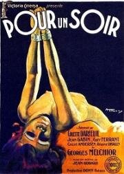 На один вечер (Pour un soir..!) (1931)