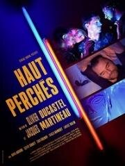 На высоте (Haut perchés) 2019