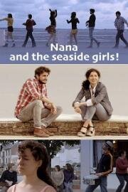 Нана и приморские девушки (Nana et les filles du bord de mer)