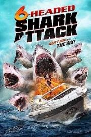 Нападение шестиглавой акулы (6-Headed Shark Attack) (2018)