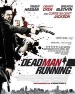 Наперегонки со смертью (Dead Man Running) 2009