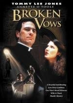 Нарушенные обеты (Broken Vows) (1987)