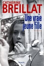 Настоящая девчонка (Une vraie jeune fille) (1976)